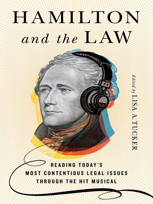 Title details for Hamilton and the Law by Lisa A. Tucker - Available